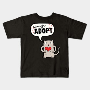 Always Adopt Kids T-Shirt